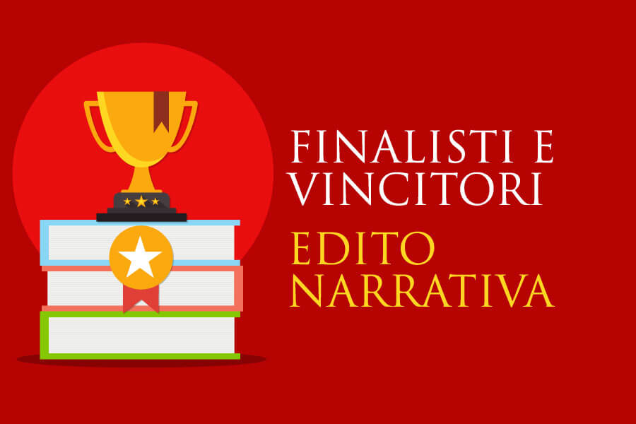 Edito Narrativa - Finalisti e Vincitori
